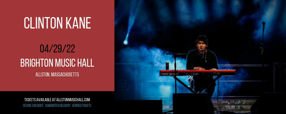 Clinton Kane at Brighton Music Hall tickets Clinton Kane at Brighton Music Hall