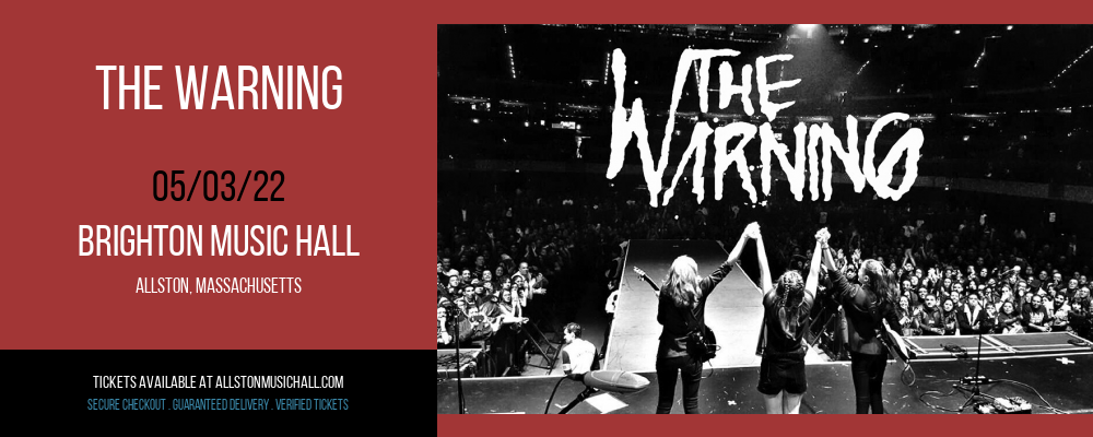 The Warning at Brighton Music Hall tickets The Warning at Brighton Music Hall