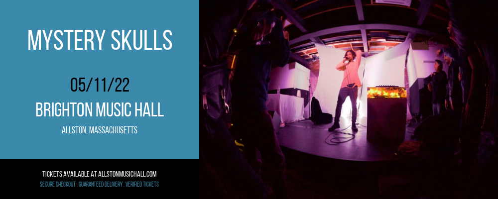 Mystery Skulls at Brighton Music Hall tickets Mystery Skulls at Brighton Music Hall