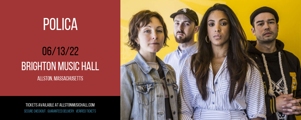 Polica at Brighton Music Hall tickets Polica at Brighton Music Hall