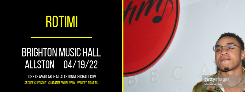 Rotimi at Brighton Music Hall tickets Rotimi at Brighton Music Hall
