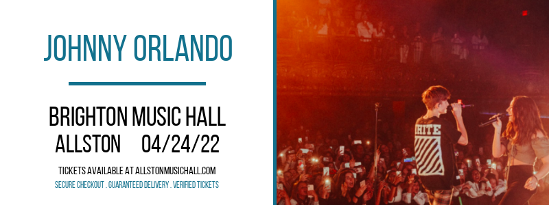 Johnny Orlando at Brighton Music Hall tickets Johnny Orlando at Brighton Music Hall