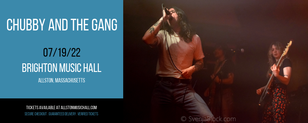 Chubby and The Gang at Brighton Music Hall tickets Chubby and The Gang at Brighton Music Hall