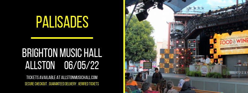 Palisades at Brighton Music Hall tickets Palisades at Brighton Music Hall