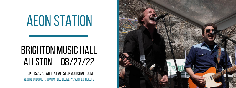 Aeon Station at Brighton Music Hall tickets Aeon Station at Brighton Music Hall