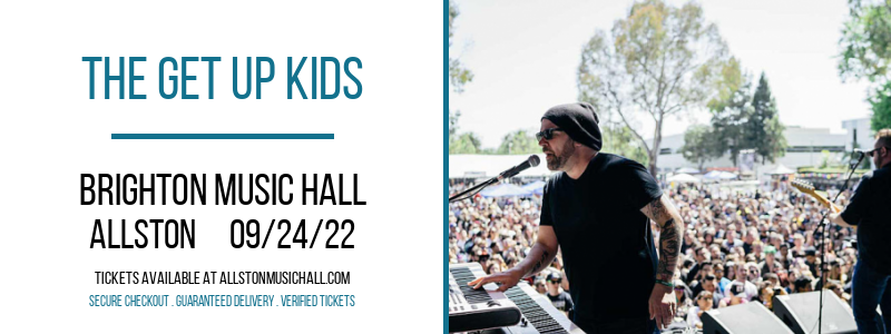 The Get Up Kids at Brighton Music Hall tickets The Get Up Kids at Brighton Music Hall