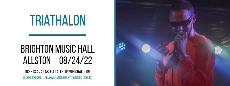 Triathalon at Brighton Music Hall tickets Triathalon at Brighton Music Hall