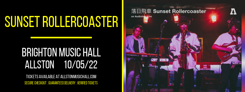 Sunset Rollercoaster [CANCELLED] at Brighton Music Hall