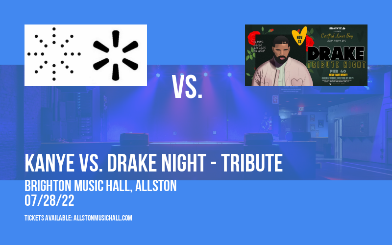 Kanye vs. Drake Night - Tribute at Brighton Music Hall tickets Kanye vs. Drake Night - Tribute at Brighton Music Hall