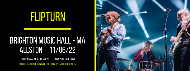 Flipturn at Brighton Music Hall tickets Flipturn at Brighton Music Hall