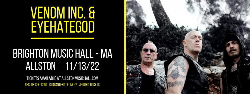 Venom Inc. & Eyehategod at Brighton Music Hall tickets Venom Inc. & Eyehategod at Brighton Music Hall