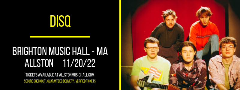 Disq at Brighton Music Hall tickets Disq at Brighton Music Hall