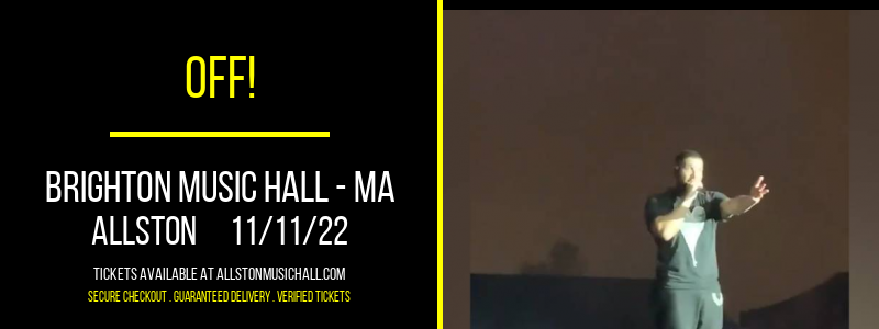 Off! at Brighton Music Hall tickets Off! at Brighton Music Hall