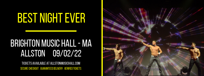 Best Night Ever at Brighton Music Hall tickets Best Night Ever at Brighton Music Hall
