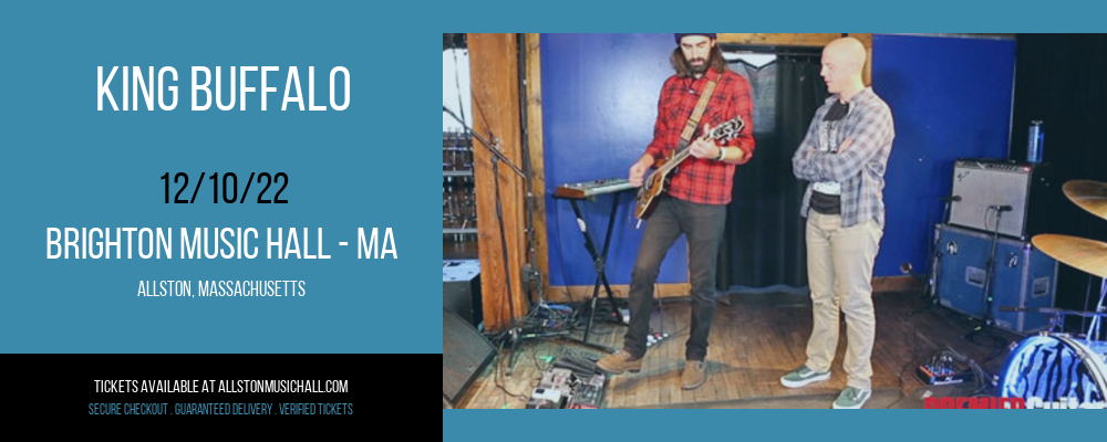 King Buffalo at Brighton Music Hall tickets King Buffalo at Brighton Music Hall