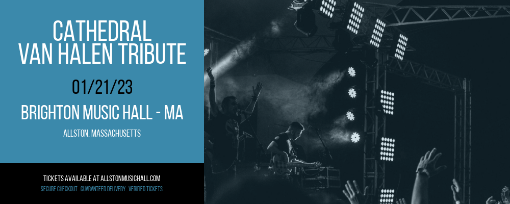 Cathedral - Van Halen Tribute at Brighton Music Hall tickets Cathedral - Van Halen Tribute at Brighton Music Hall