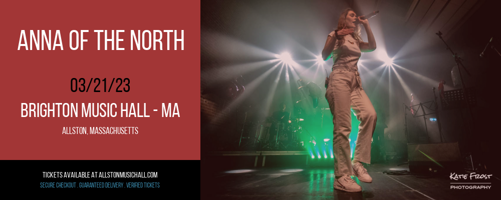 Anna Of The North at Brighton Music Hall tickets Anna Of The North at Brighton Music Hall