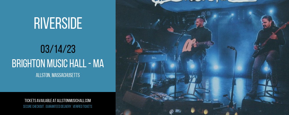 Riverside at Brighton Music Hall tickets Riverside at Brighton Music Hall