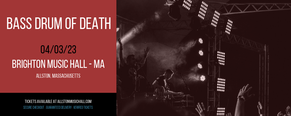 Bass Drum of Death at Brighton Music Hall tickets Bass Drum of Death at Brighton Music Hall
