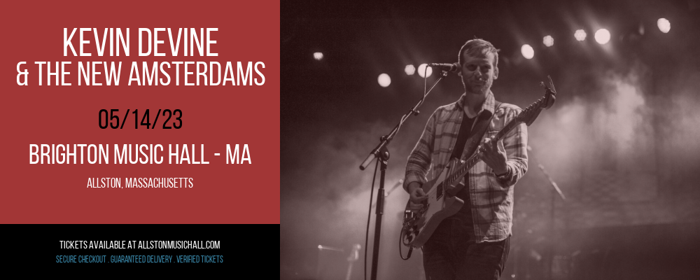 Kevin Devine & The New Amsterdams at Brighton Music Hall tickets Kevin Devine & The New Amsterdams at Brighton Music Hall