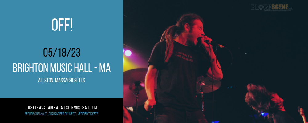 Off! at Brighton Music Hall tickets Off! at Brighton Music Hall