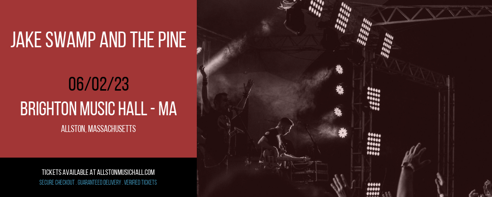 Jake Swamp and the Pine at Brighton Music Hall tickets Jake Swamp and the Pine at Brighton Music Hall