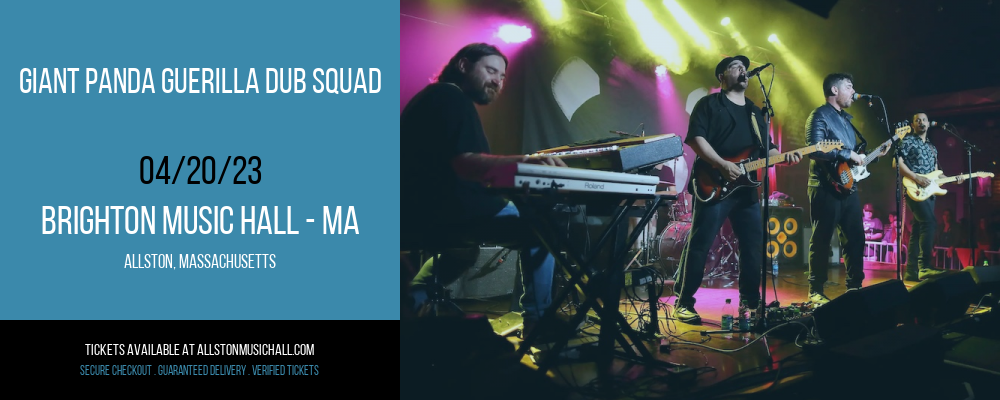 Giant Panda Guerilla Dub Squad at Brighton Music Hall tickets Giant Panda Guerilla Dub Squad at Brighton Music Hall