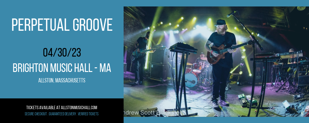 Perpetual Groove at Brighton Music Hall tickets Perpetual Groove at Brighton Music Hall
