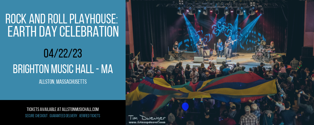 Rock and Roll Playhouse: Earth Day Celebration at Brighton Music Hall