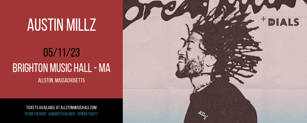 Austin Millz at Brighton Music Hall tickets Austin Millz at Brighton Music Hall