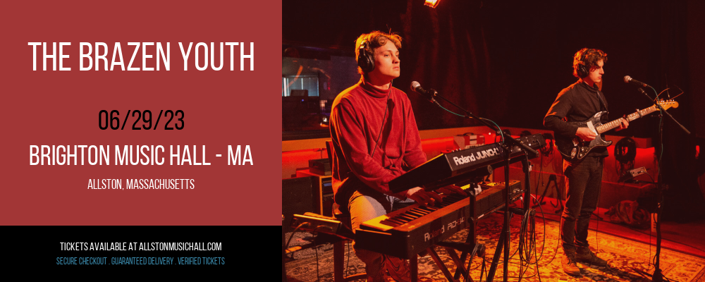 The Brazen Youth at Brighton Music Hall tickets The Brazen Youth at Brighton Music Hall