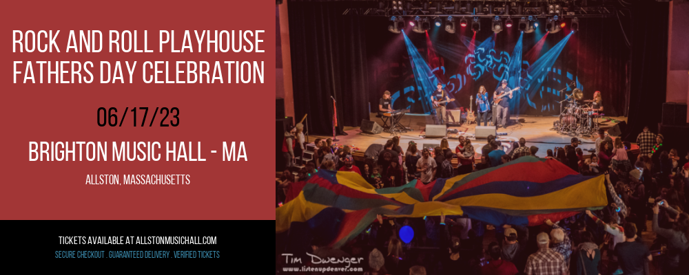 Rock and Roll Playhouse - Fathers Day Celebration at Brighton Music Hall tickets Rock and Roll Playhouse - Fathers Day Celebration at Brighton Music Hall