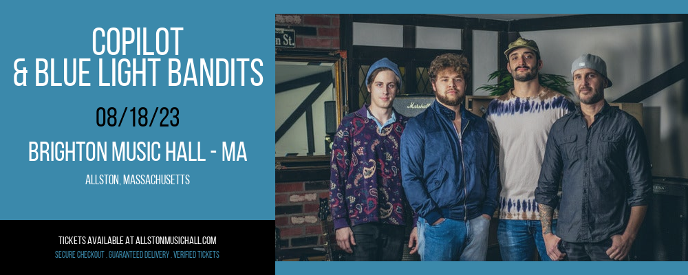 Copilot & Blue Light Bandits at Brighton Music Hall tickets Copilot & Blue Light Bandits at Brighton Music Hall