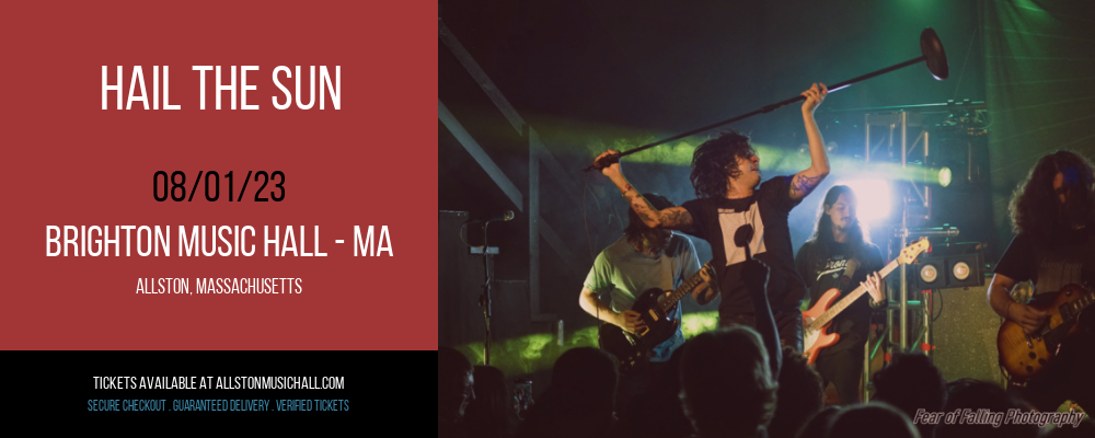Hail the Sun at Brighton Music Hall tickets Hail the Sun at Brighton Music Hall