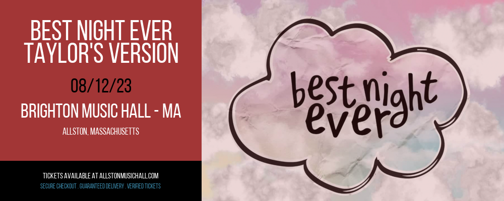 Best Night Ever - Taylor's Version at Brighton Music Hall tickets Best Night Ever - Taylor's Version at Brighton Music Hall