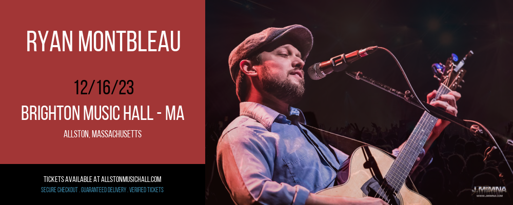 Ryan Montbleau at Brighton Music Hall - MA