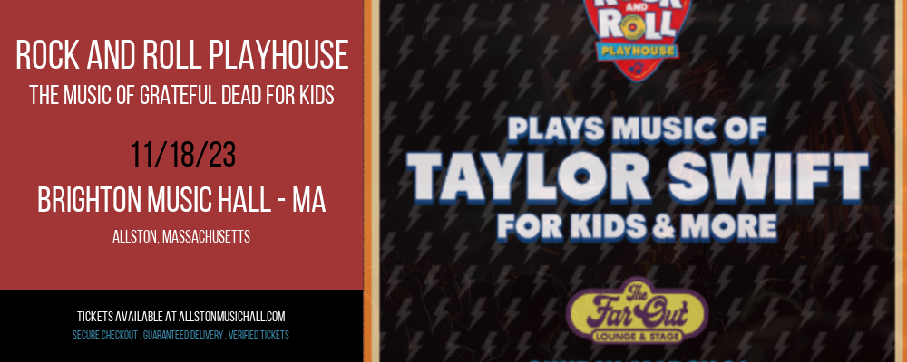 Rock and Roll Playhouse - The Music of Grateful Dead for Kids at Brighton Music Hall - MA