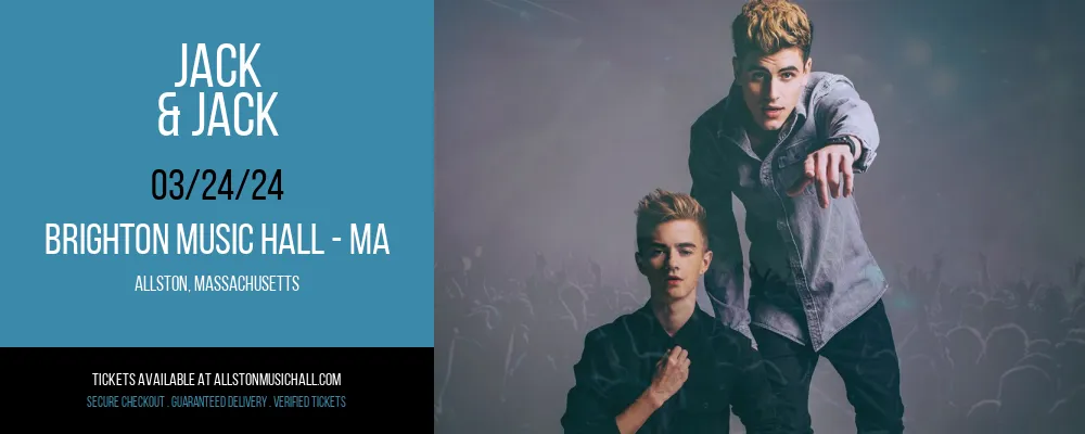 Jack & Jack at Brighton Music Hall - MA