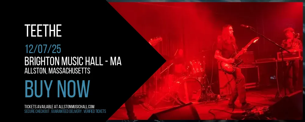 Teethe at Brighton Music Hall - MA