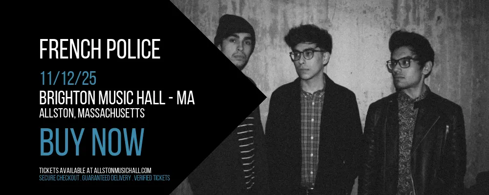 French Police at Brighton Music Hall - MA