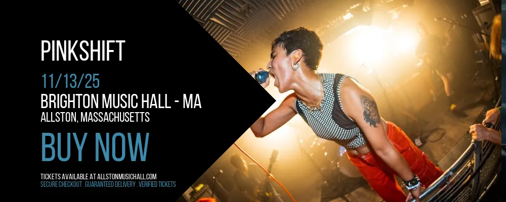 Pinkshift at Brighton Music Hall - MA