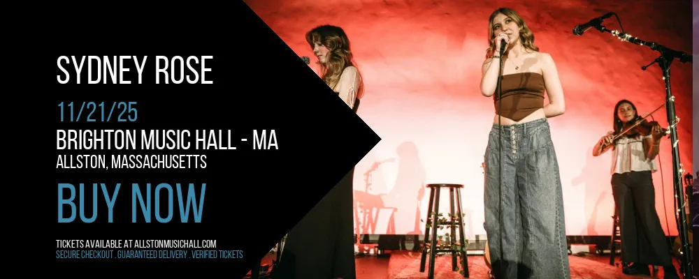 Sydney Rose at Brighton Music Hall - MA