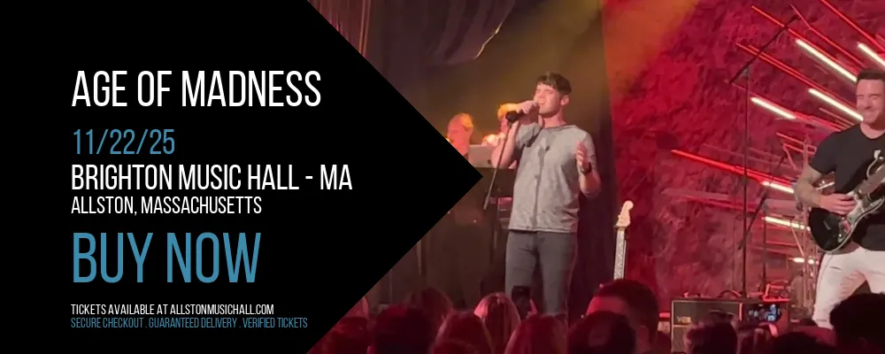 Age of Madness at Brighton Music Hall - MA